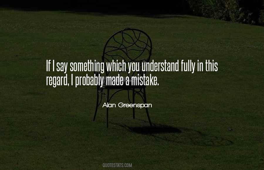 Quotes About Made Mistake #179944