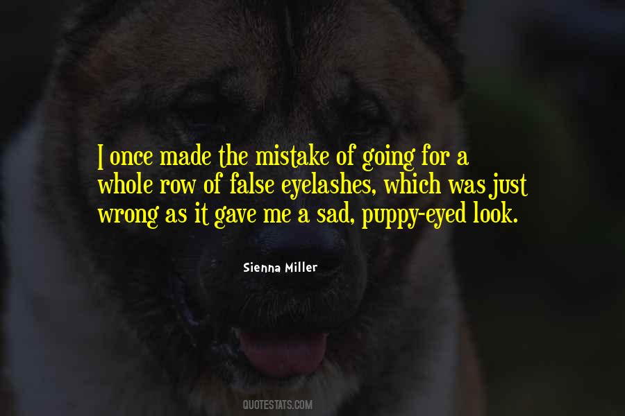 Quotes About Made Mistake #60627