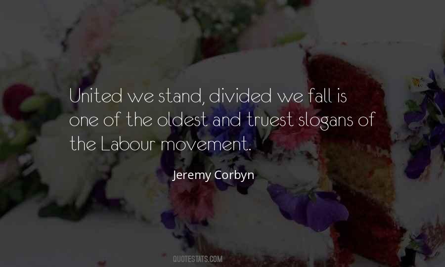 Quotes About Divided We Fall #1693643