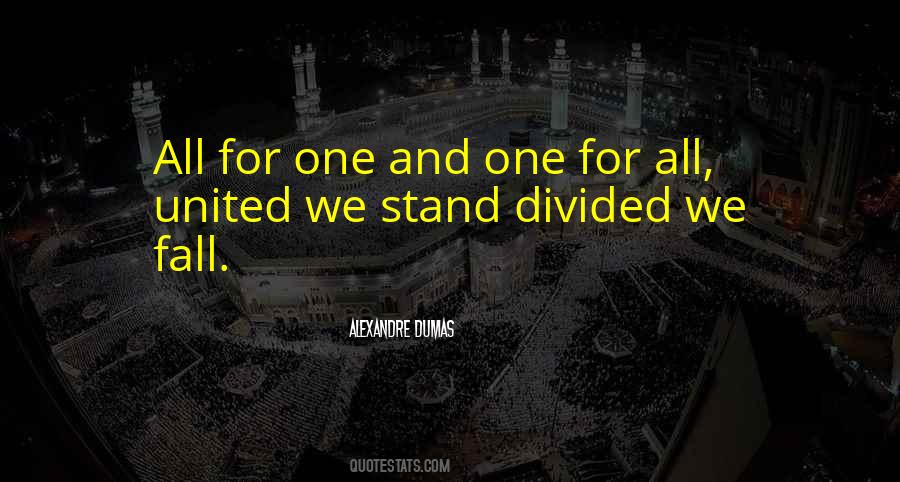 Quotes About Divided We Fall #235130