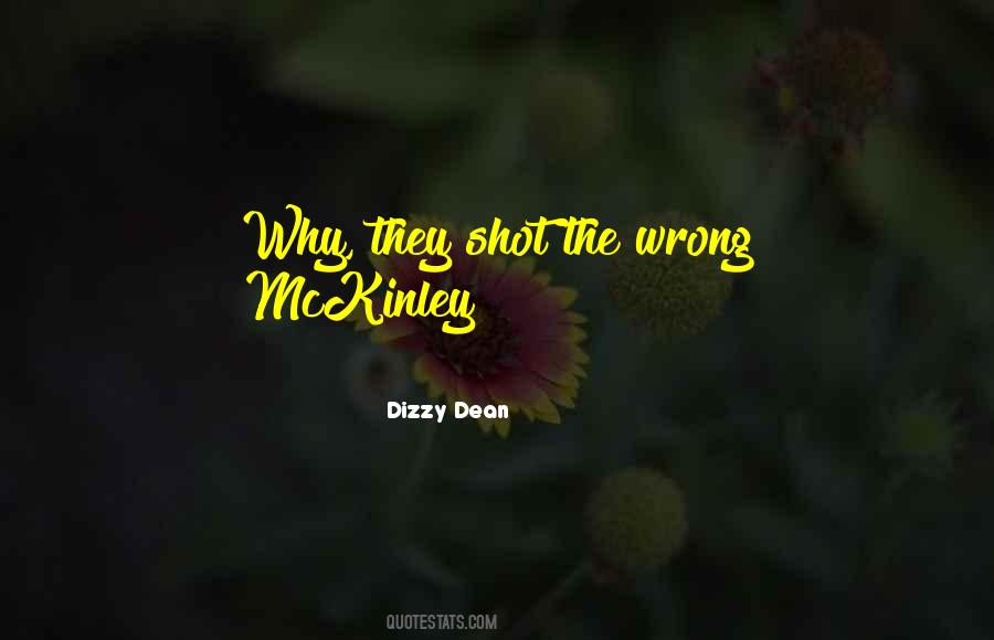 Quotes About Mckinley #266358