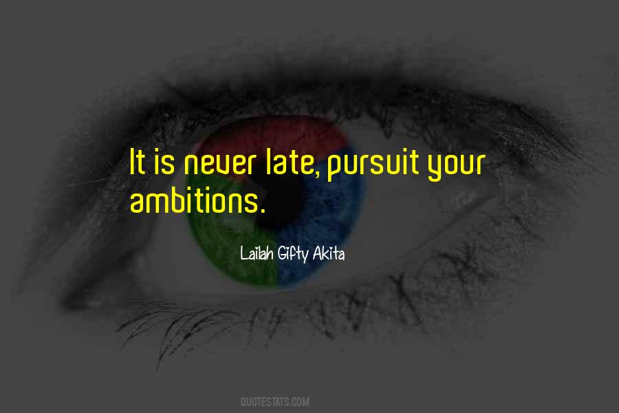 Quotes About Ambition And Life #236023