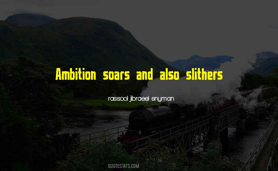 Quotes About Ambition And Life #94147