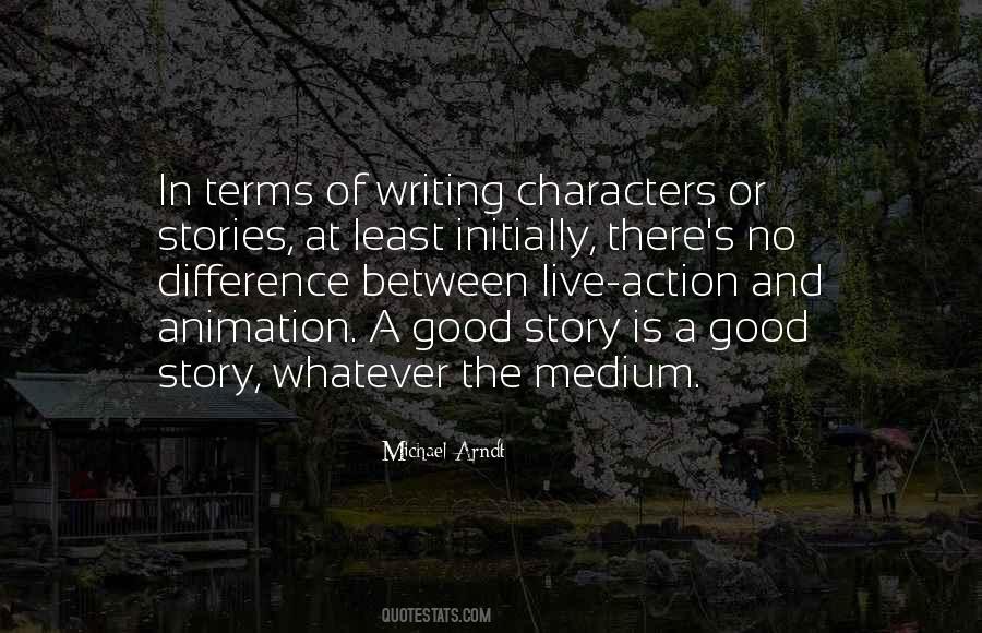 Quotes About Writing Characters #1179757