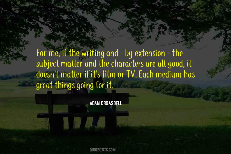Quotes About Writing Characters #130936