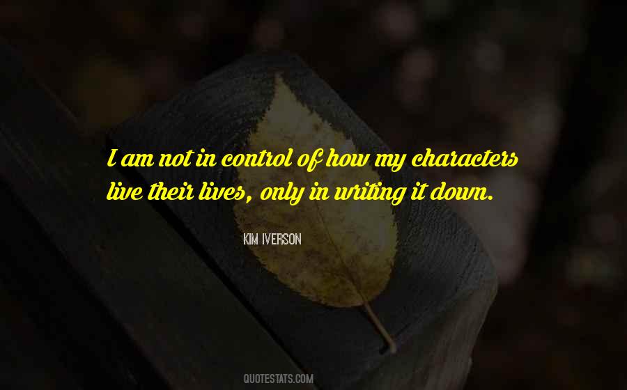 Quotes About Writing Characters #131548