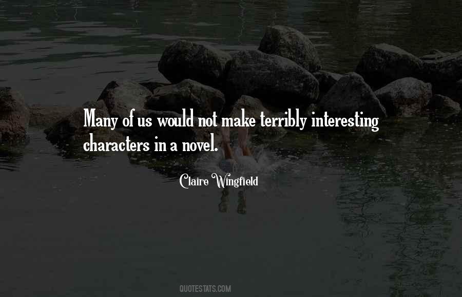 Quotes About Writing Characters #187619
