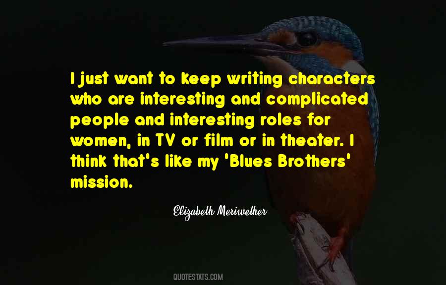 Quotes About Writing Characters #258890