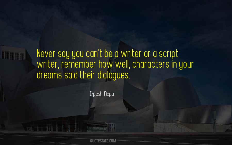 Quotes About Writing Characters #331882