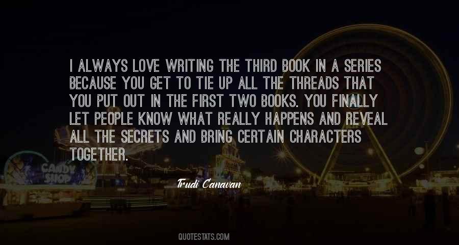 Quotes About Writing Characters #64969