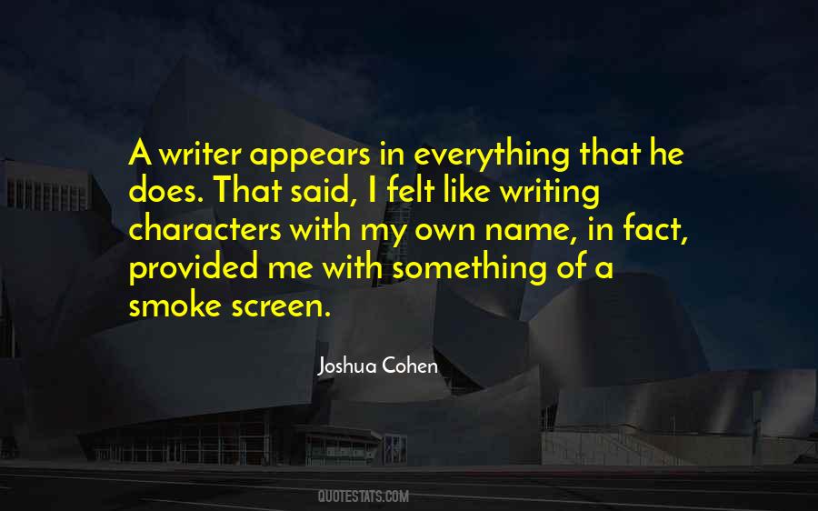 Quotes About Writing Characters #731936