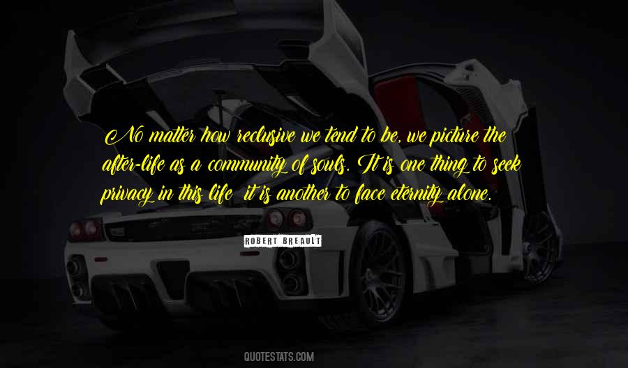 Quotes About Alone Life #40
