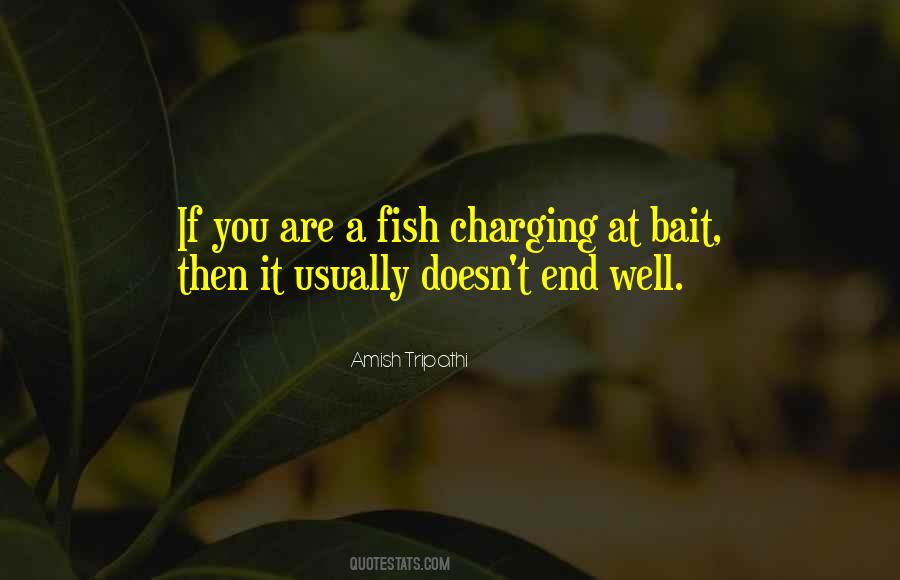 Quotes About Bait #815527