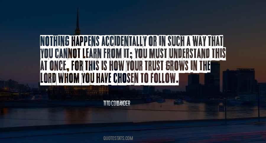 Quotes About How To Trust #470834