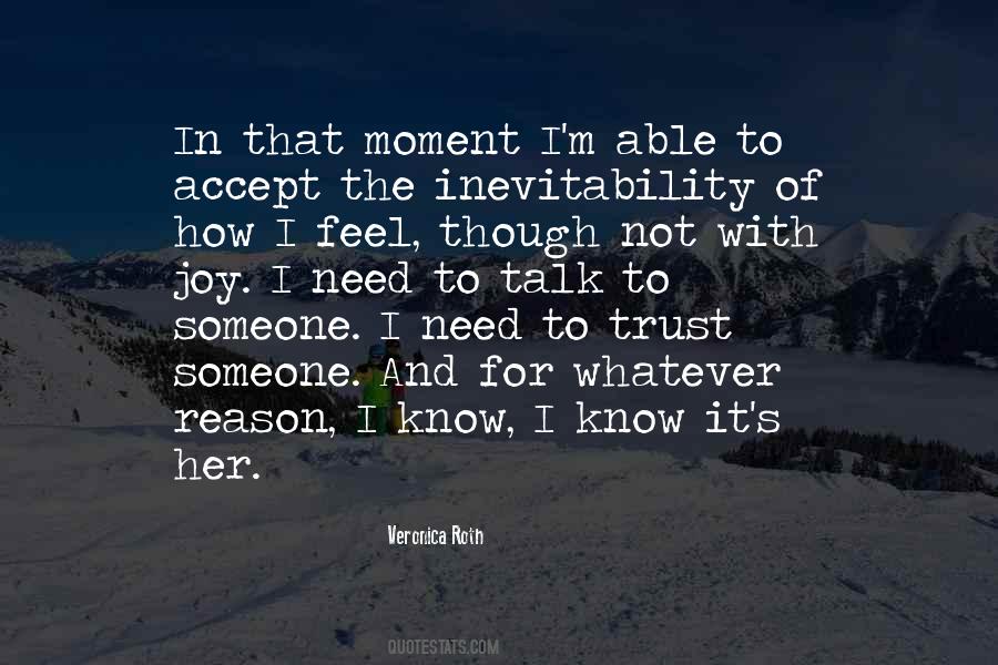 Quotes About How To Trust #499194