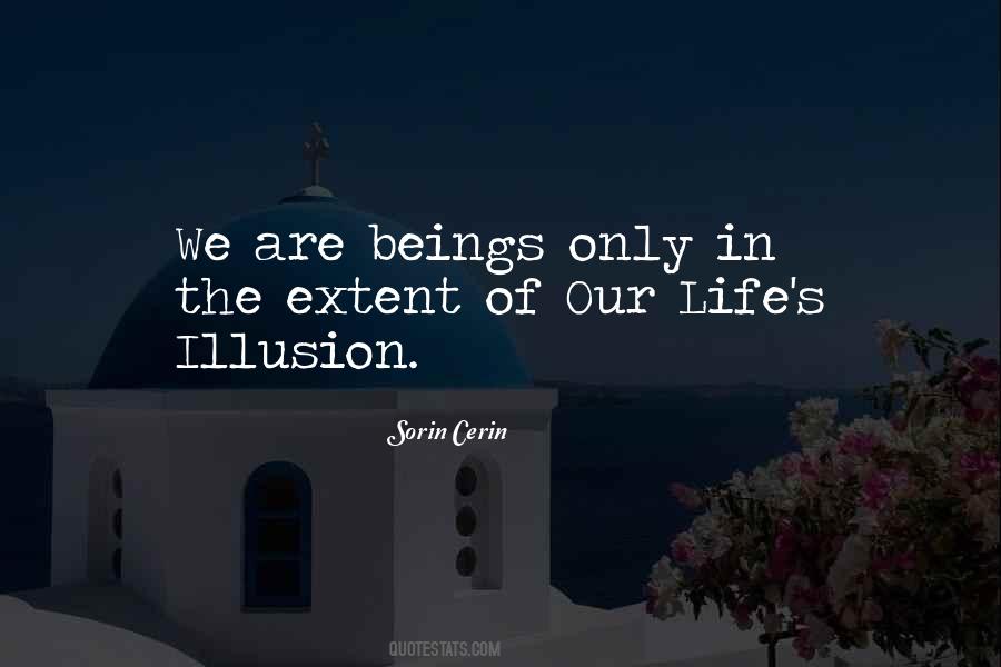 Illusion Life Quotes #112587