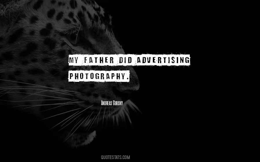Quotes About Advertising Photography #1551570