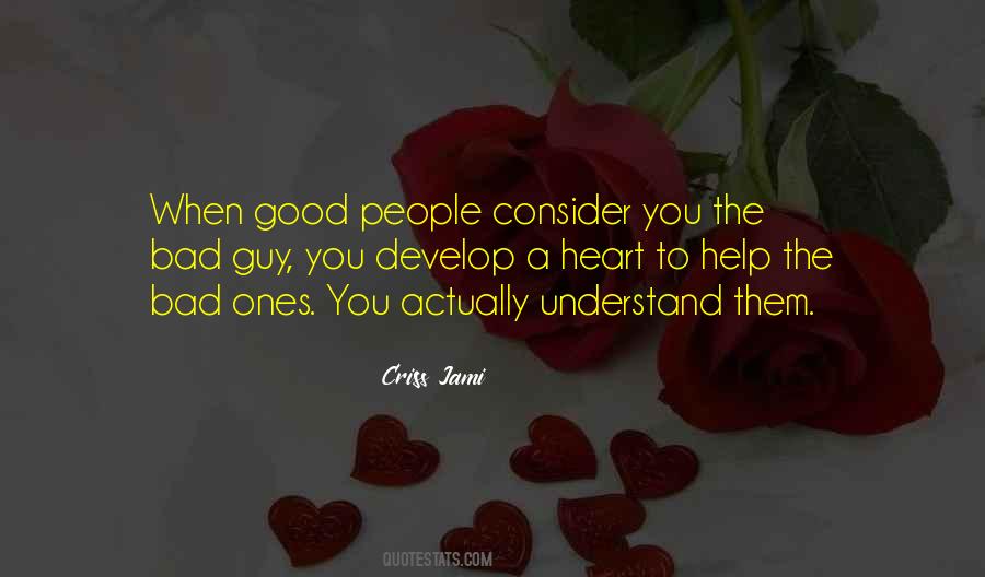 Quotes About Understanding And Misunderstanding #96802