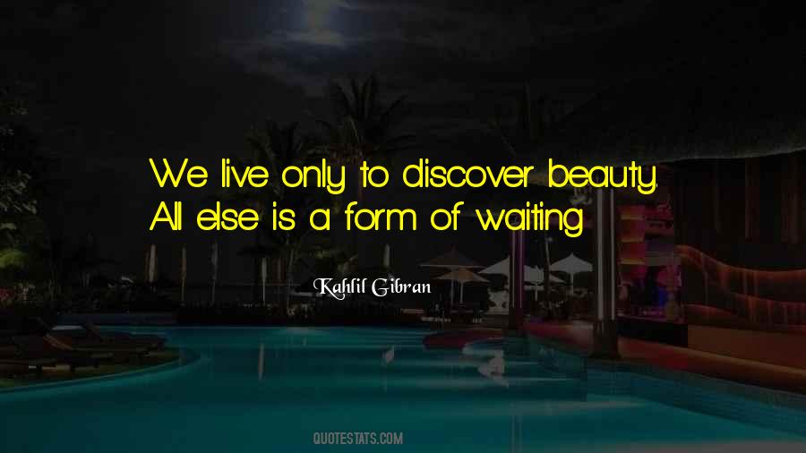 Quotes About Beauty Kahlil Gibran #1289362