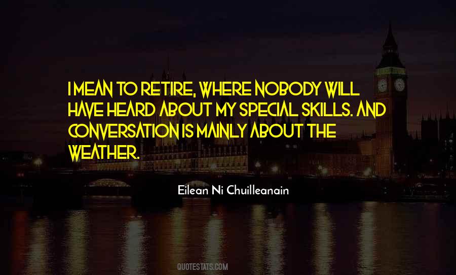 To Retire Quotes #1271913