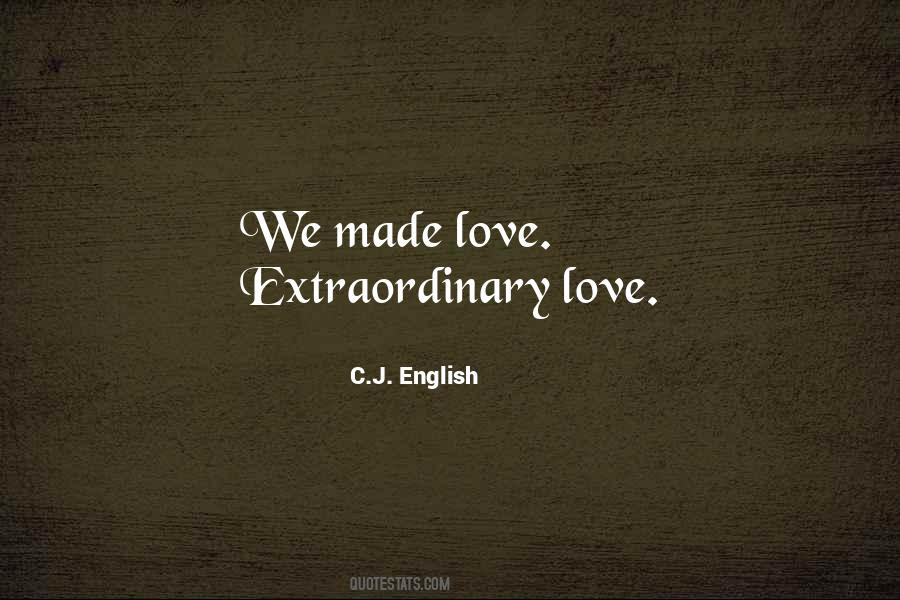 Quotes About Extraordinary #1808704