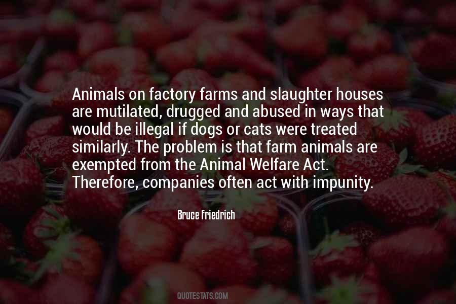 Quotes About Animal Welfare #422689