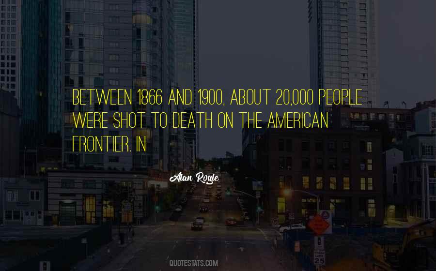 American Frontier Quotes #1748683