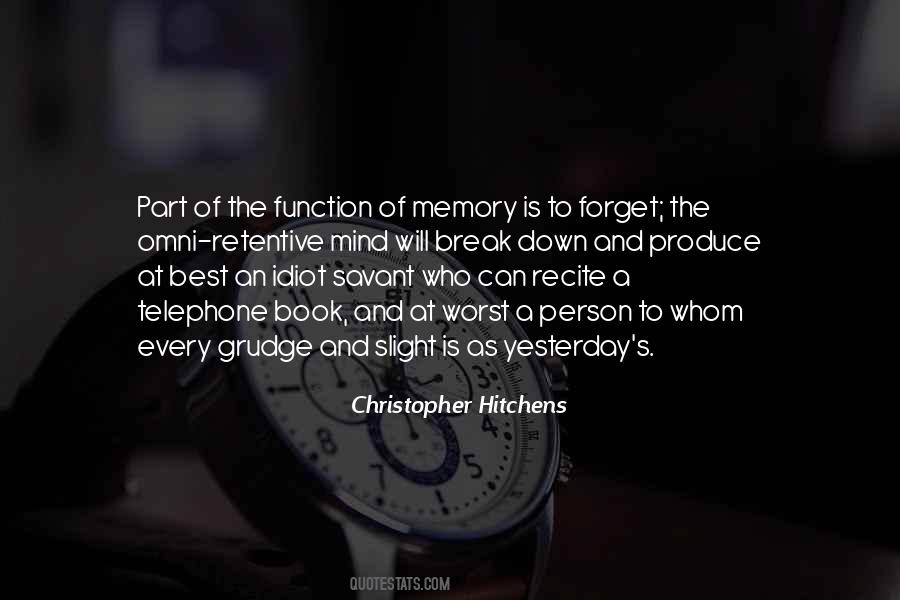 Quotes About Not Forgetting The Past #22688