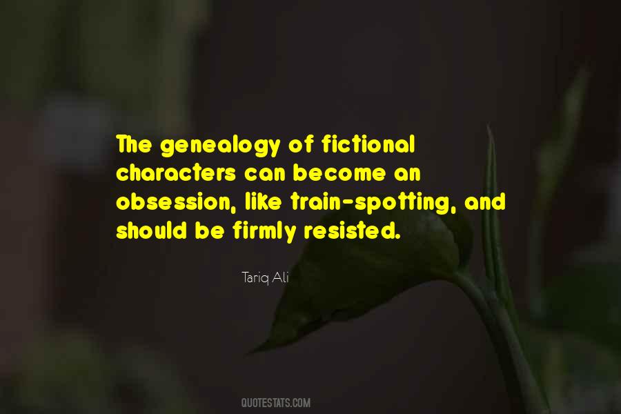 Quotes About Genealogy #1081190
