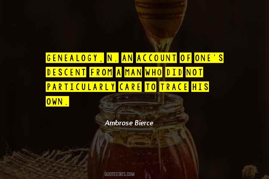 Quotes About Genealogy #881600
