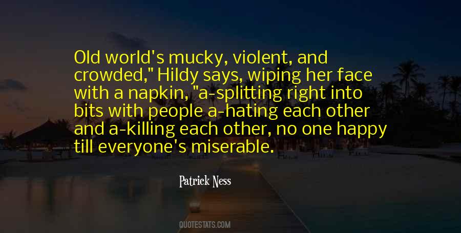 Quotes About Hating #1088801