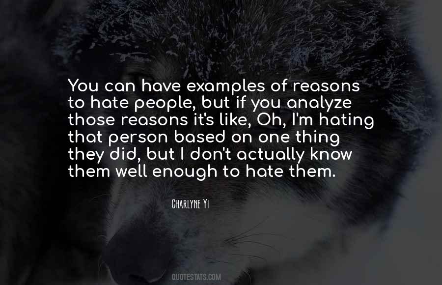 Quotes About Hating #1234892