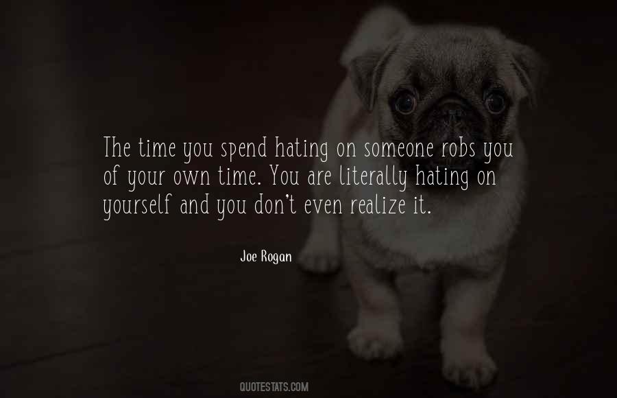 Quotes About Hating #1259610