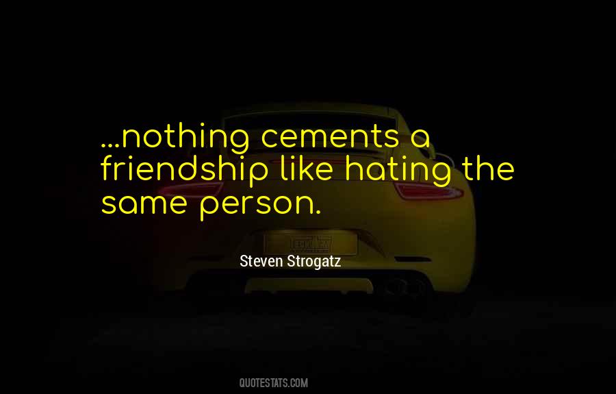 Quotes About Hating #1272243