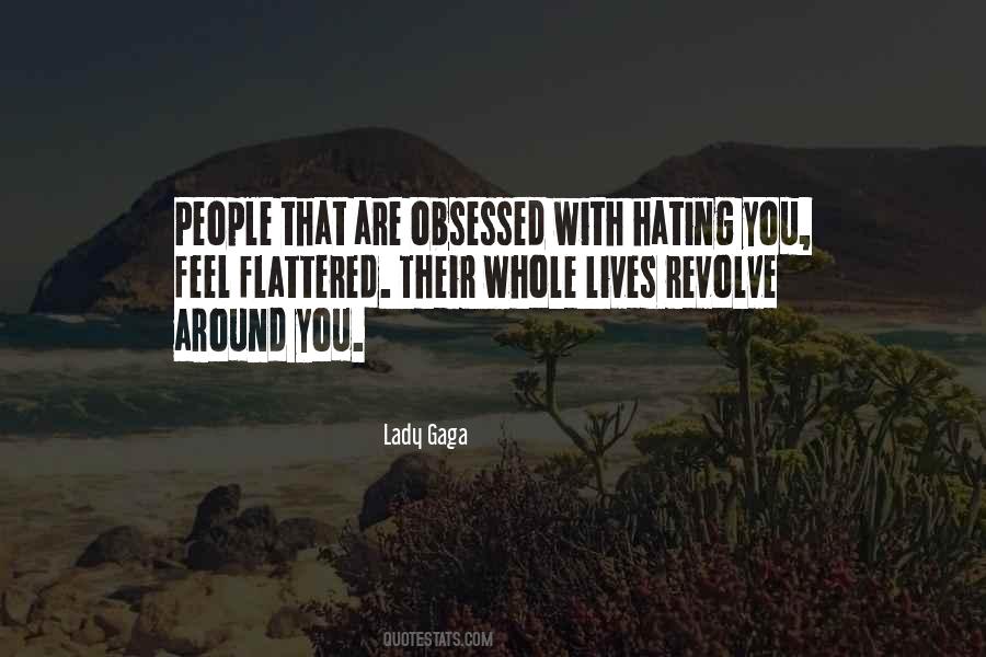 Quotes About Hating #1298418