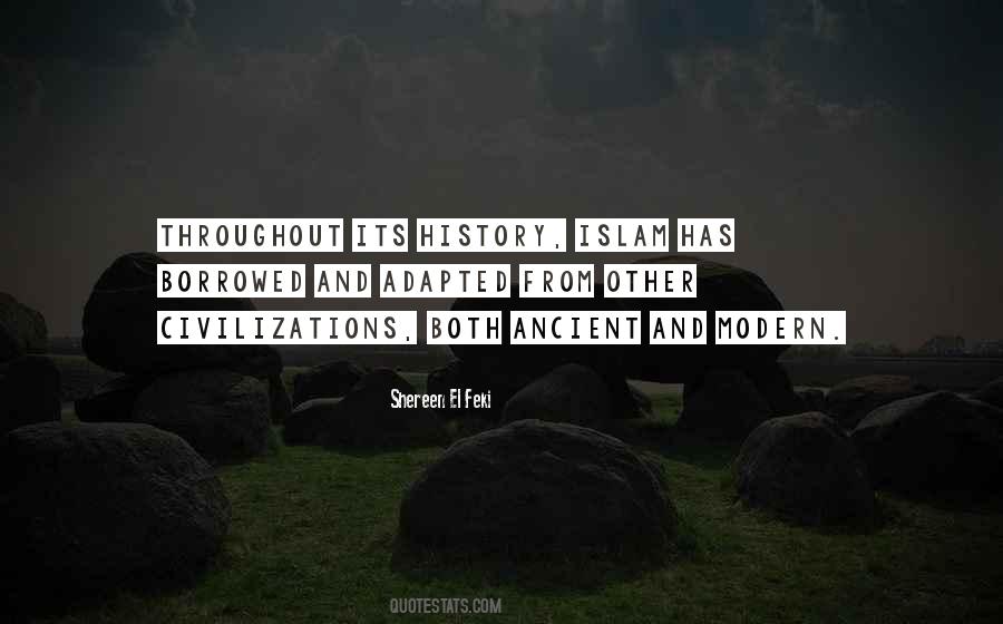 Quotes About Ancient Civilizations #357279