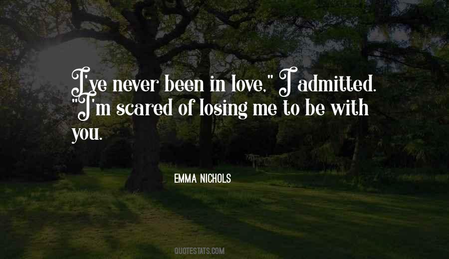 Quotes About Been In Love #1219048