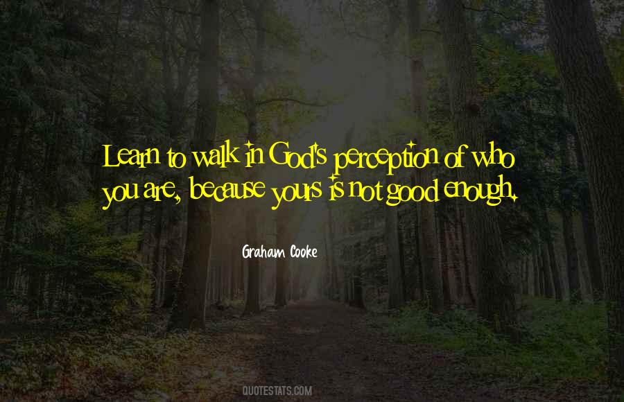 Quotes About Who You Are In God #58672