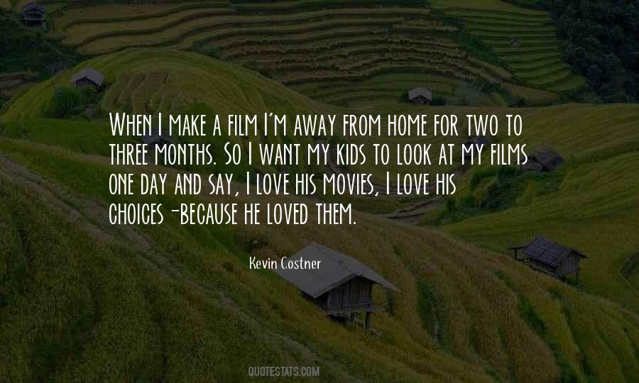 Quotes About Away From Home #1231770