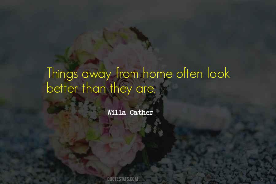Quotes About Away From Home #424111