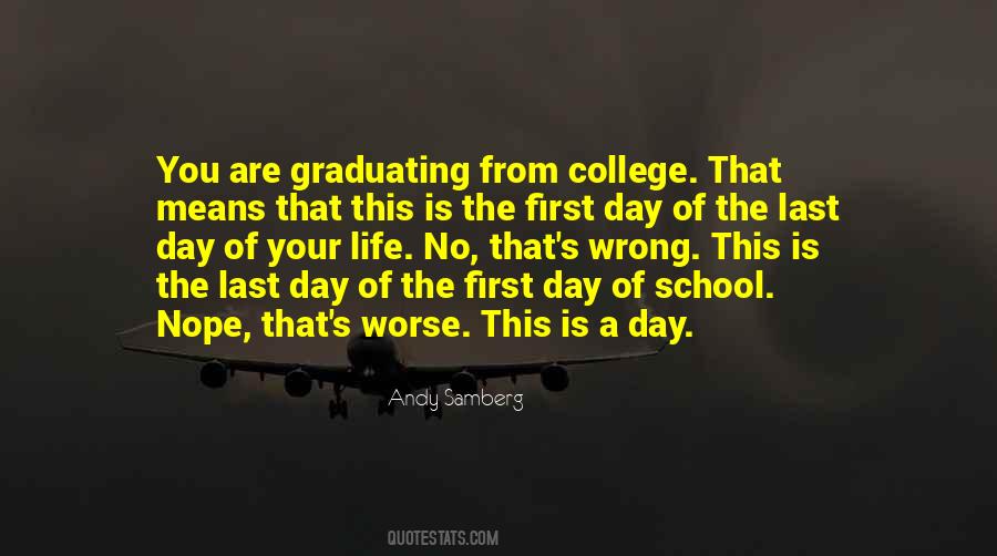 Quotes About Graduating College #1001081