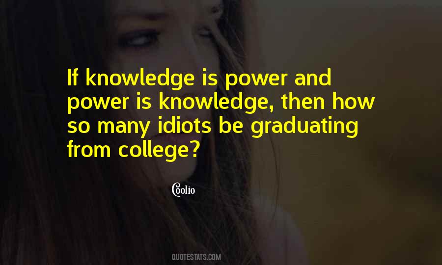 Quotes About Graduating College #586427