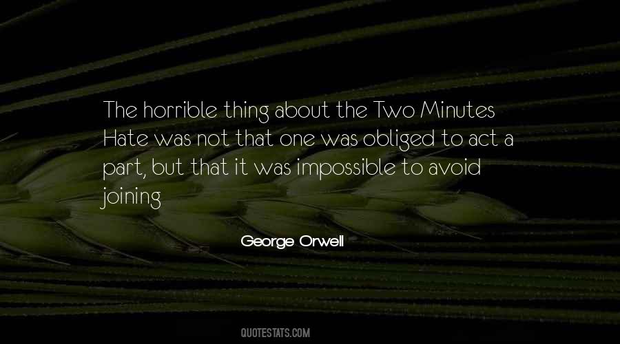 Quotes About The Two Minutes Hate #119095