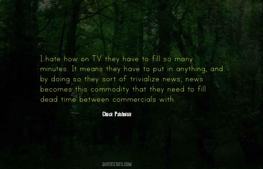 Quotes About The Two Minutes Hate #719824