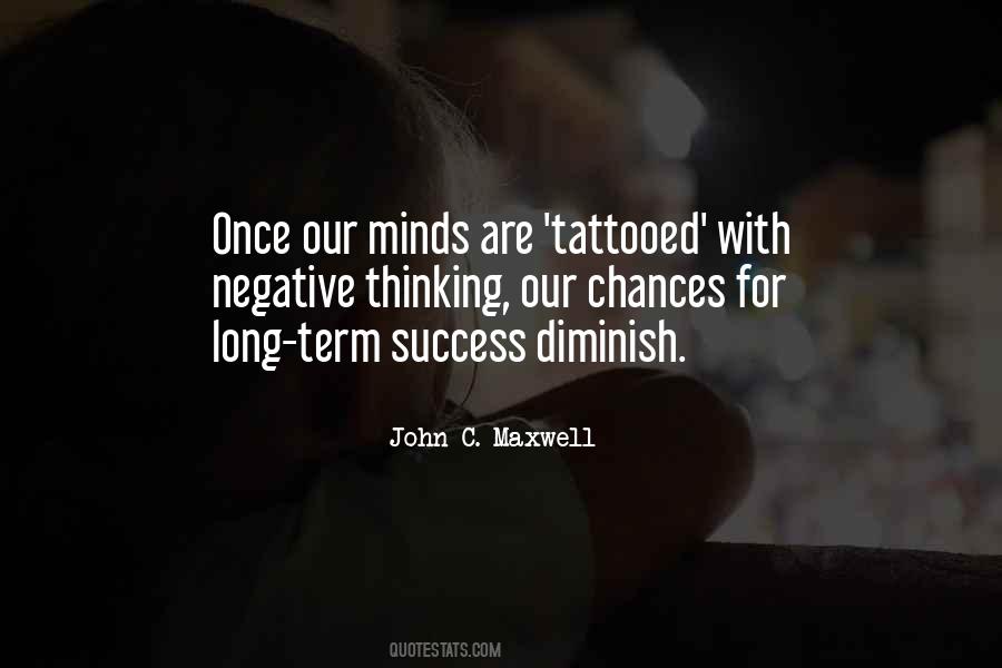 Quotes About Long Term Success #1368589