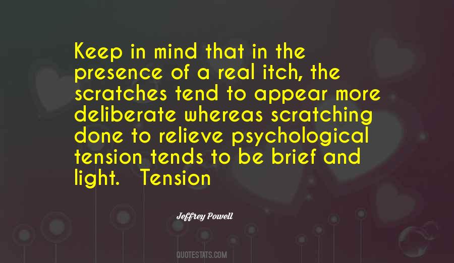 Quotes About Psychological #1682368