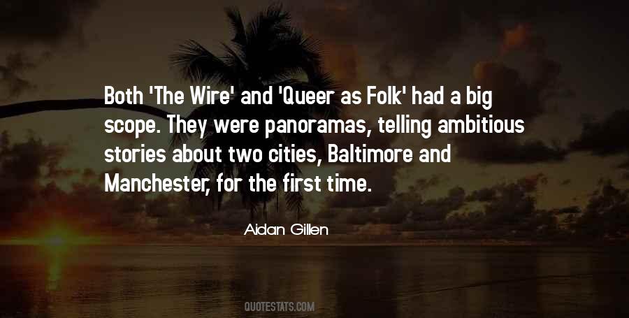 Quotes About Baltimore From The Wire #385256