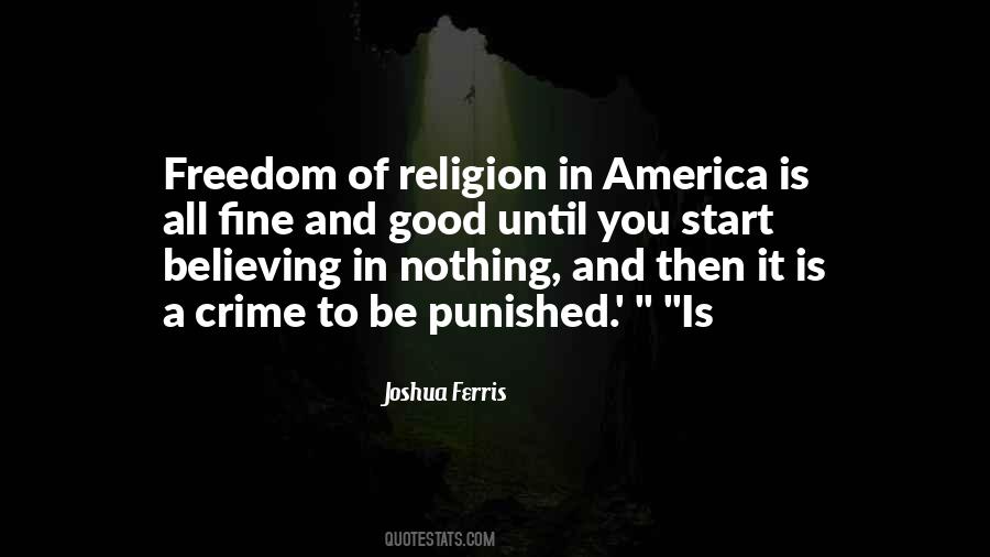 Quotes About Freedom And America #201543