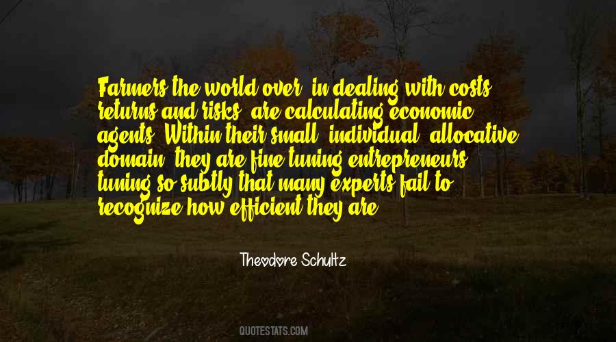Quotes About Calculating Risks #1581031