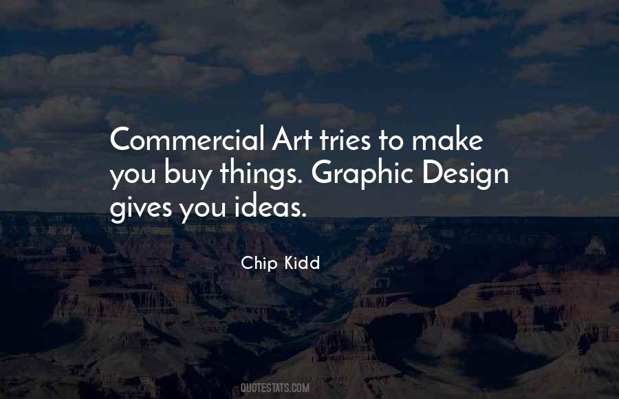 Commercial Art Quotes #722638